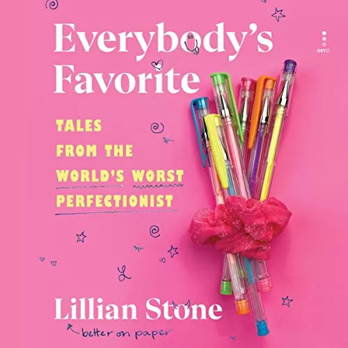 Everybody’s Favorite By Lillian Stone